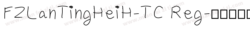 FZLanTingHeiH-TC Reg字体转换